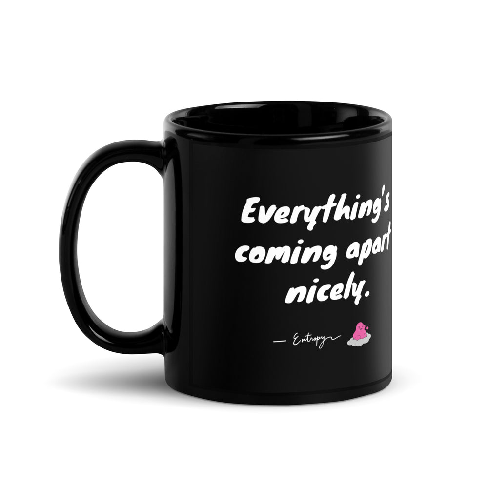 Entropy — Saying Mug — black mug with saying, signature and character, view 3
