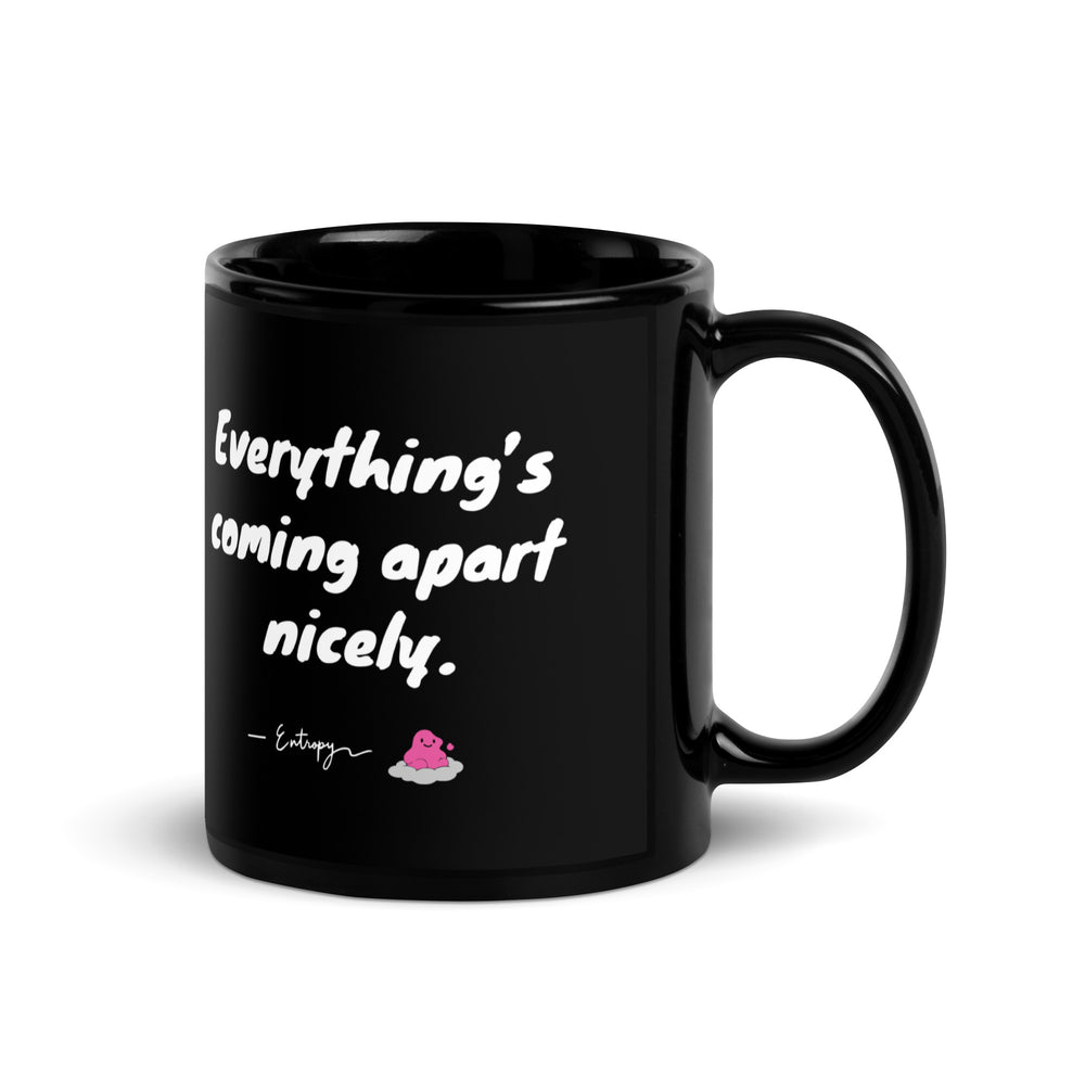 Entropy — Saying Mug — black mug with saying, signature and character, view 1